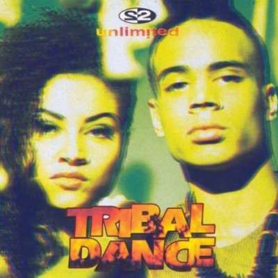 2 Unlimited — Tribal Dance