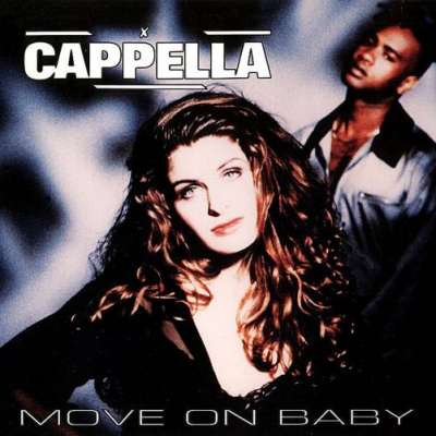 Cappella — Move On Baby