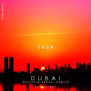 Dubai (Hussein Arbabi remix)