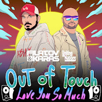 Filatov, Karas, Uniting Nations - Out of Touch (Love You So Much)