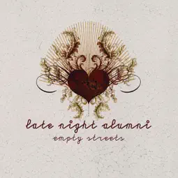 Late Night Alumni - Empty Streets
