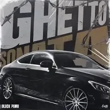 BLVCK PUMV - Ghetto Sonata